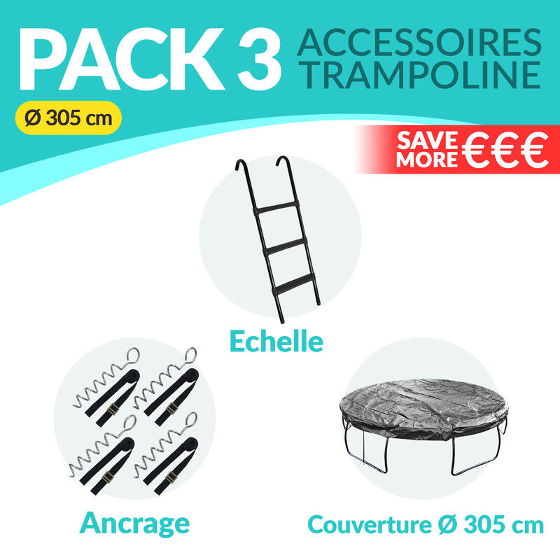 Pack Universel 3 Accessoires Trampoline 305 cm: Echelle, Ancrage, Bâche 305 cm