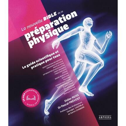 Livre La nouvelle bible de la préparation physique Amphora