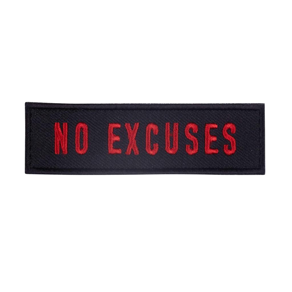 No Excuses Velcro Patch Elitex Training