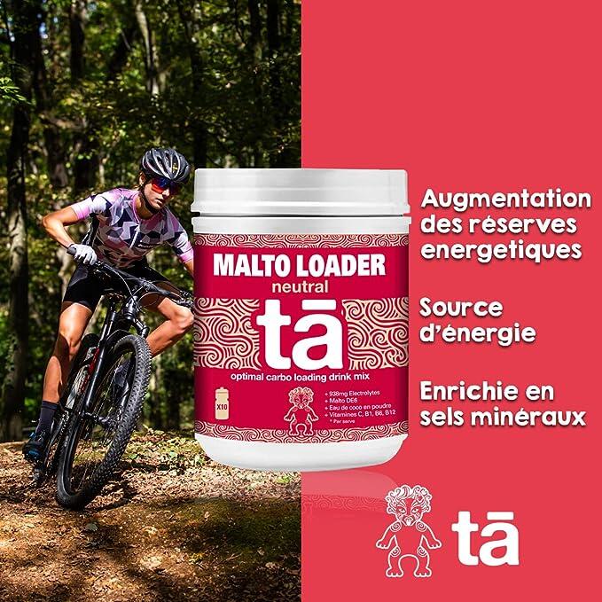 TA - Malto Loader - Augmentation des réserves énergétiques.