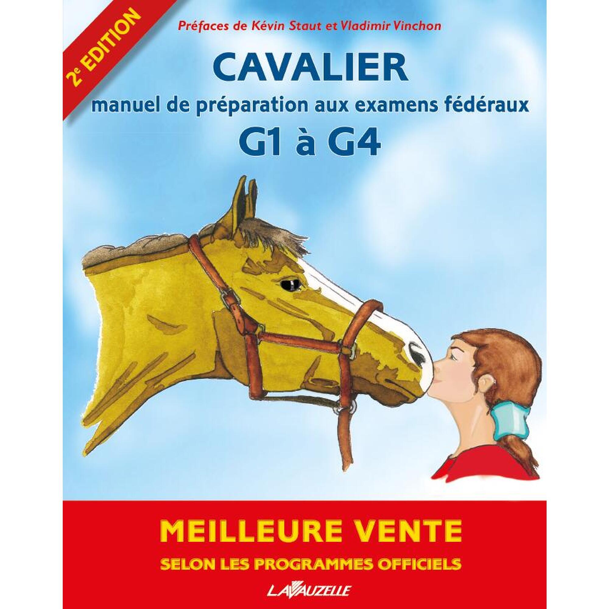 Cavalier - Manuel de préparation aux examens fédéraux galops 1 à 4