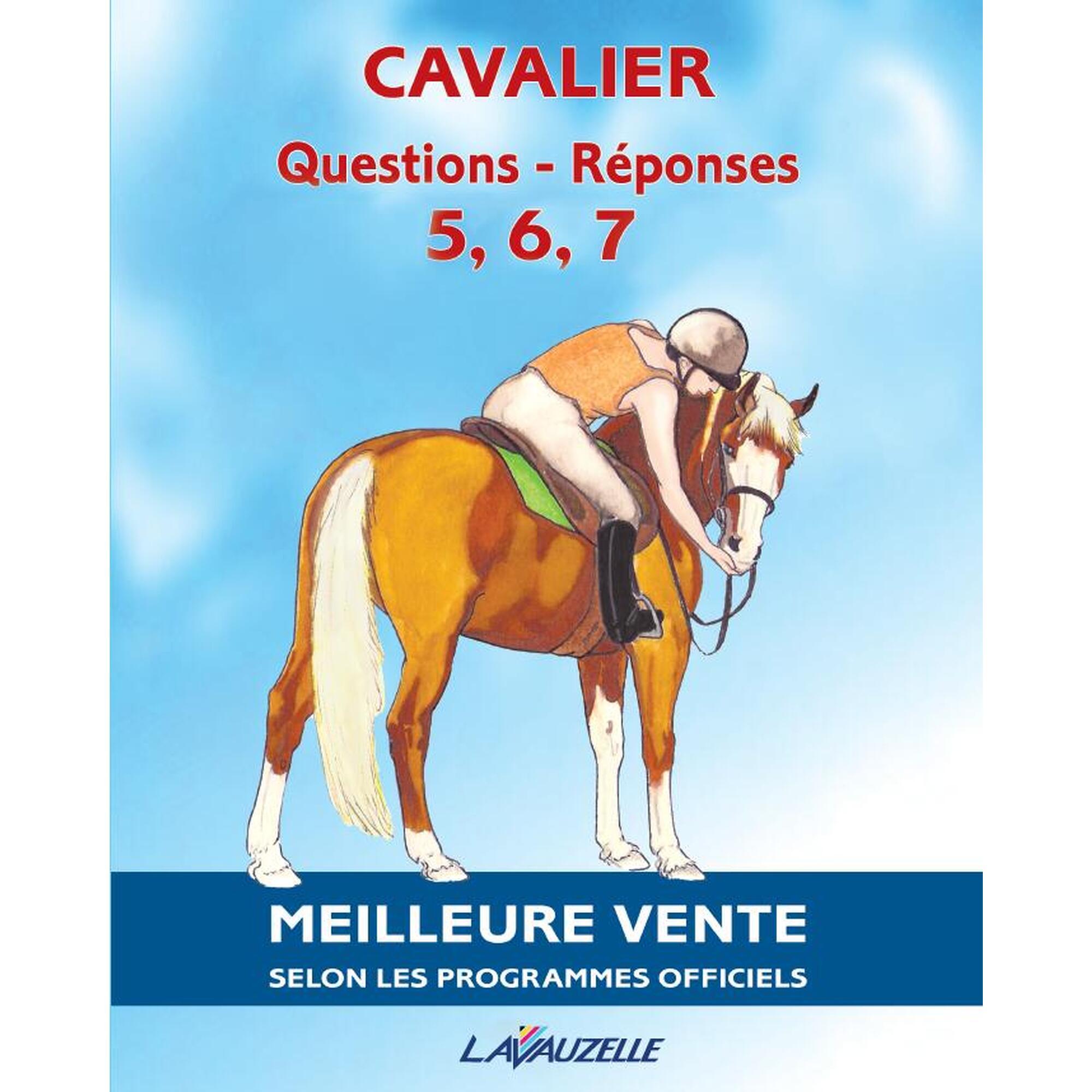 Cavalier - Questions - Réponses galops 5, 6, 7
