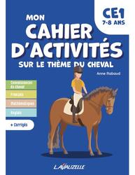 Mon cahier d'activités sur le thème du cheval - CE1
