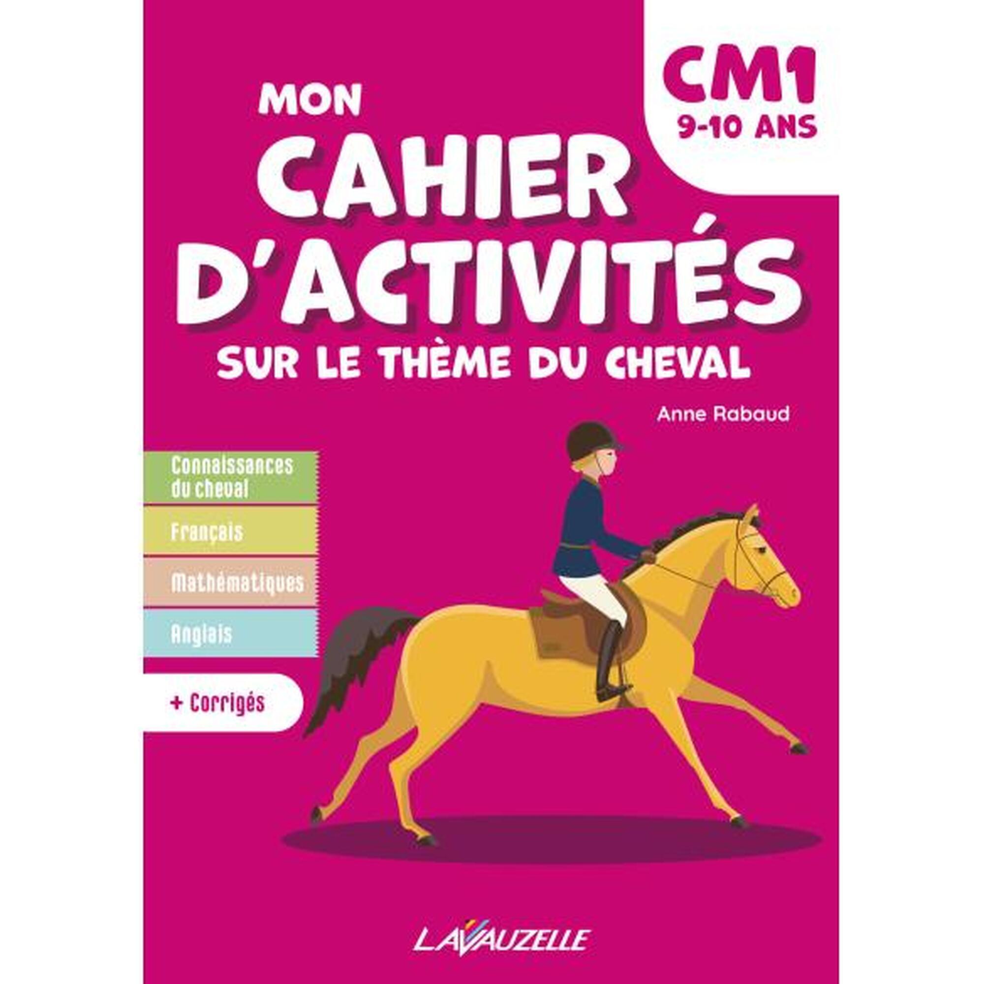 Mon cahier d'activités sur le thème du cheval - CM1