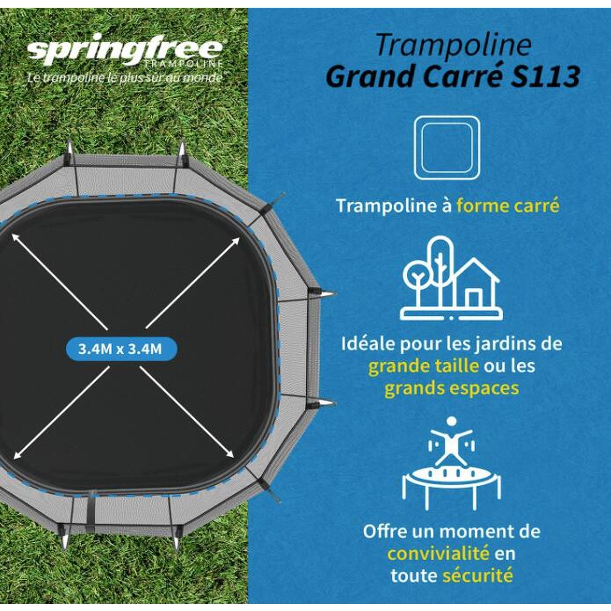 Springfree Trampoline S113 Grand Carré 3,4x3,4M - Pack Premium