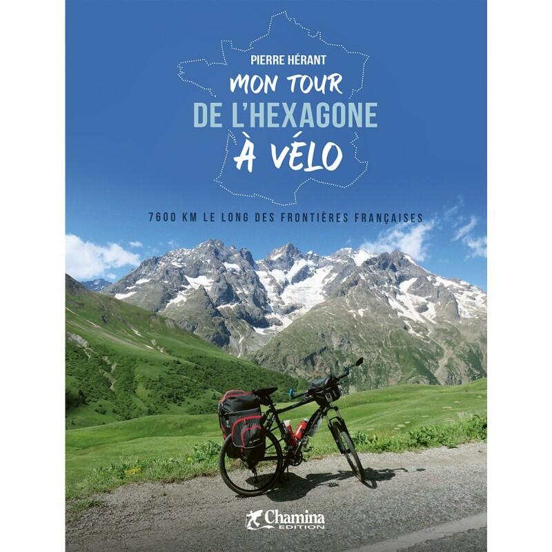 MON TOUR DE L'HEXAGONE A VELO