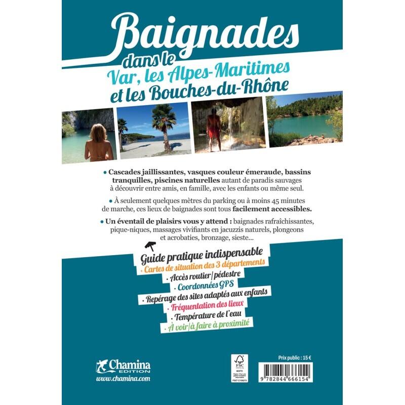 BAIGNADES DANS LE VAR, LES ALPES- MARITIMES ET LES BOUCHES DU RHONE 2/5