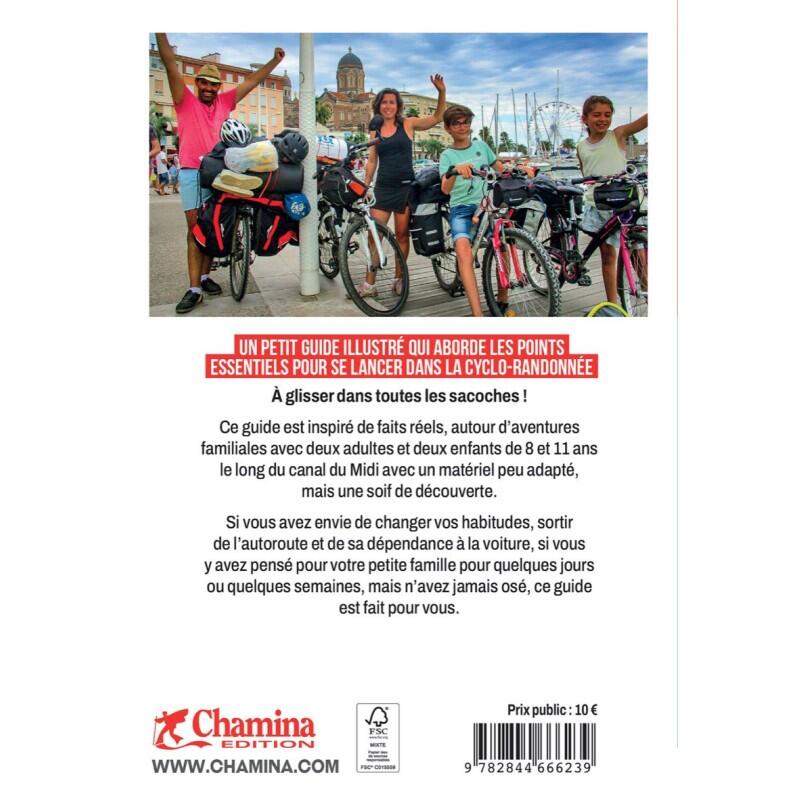 VOYAGE A VELO EN FAMILLE LE PETIT GUIDE PRATIQUE CHAMINA 2/4