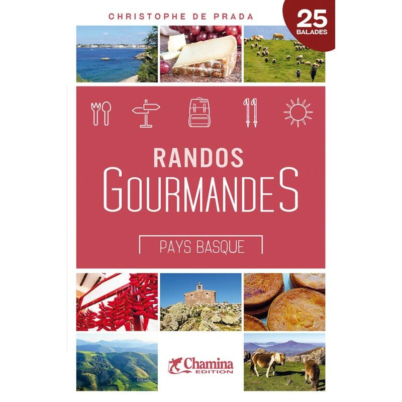Chamina - Randos Gourmandes Pays Basque - Guide - Taille Unique - Decathlon