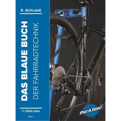 Das Blaue Buch der Fahrradtechnik - Deutsch - BBB-4 - 4. Auflage - Calvin Jones