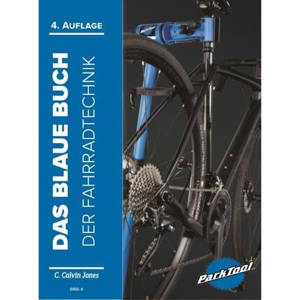 Das Blaue Buch der Fahrradtechnik - Deutsch - BBB-4 - 4. Auflage - Calvin Jones
