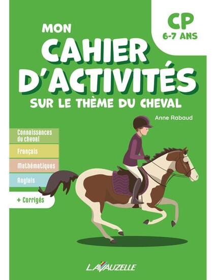 Mon cahier d'activités sur le thème du cheval - CP