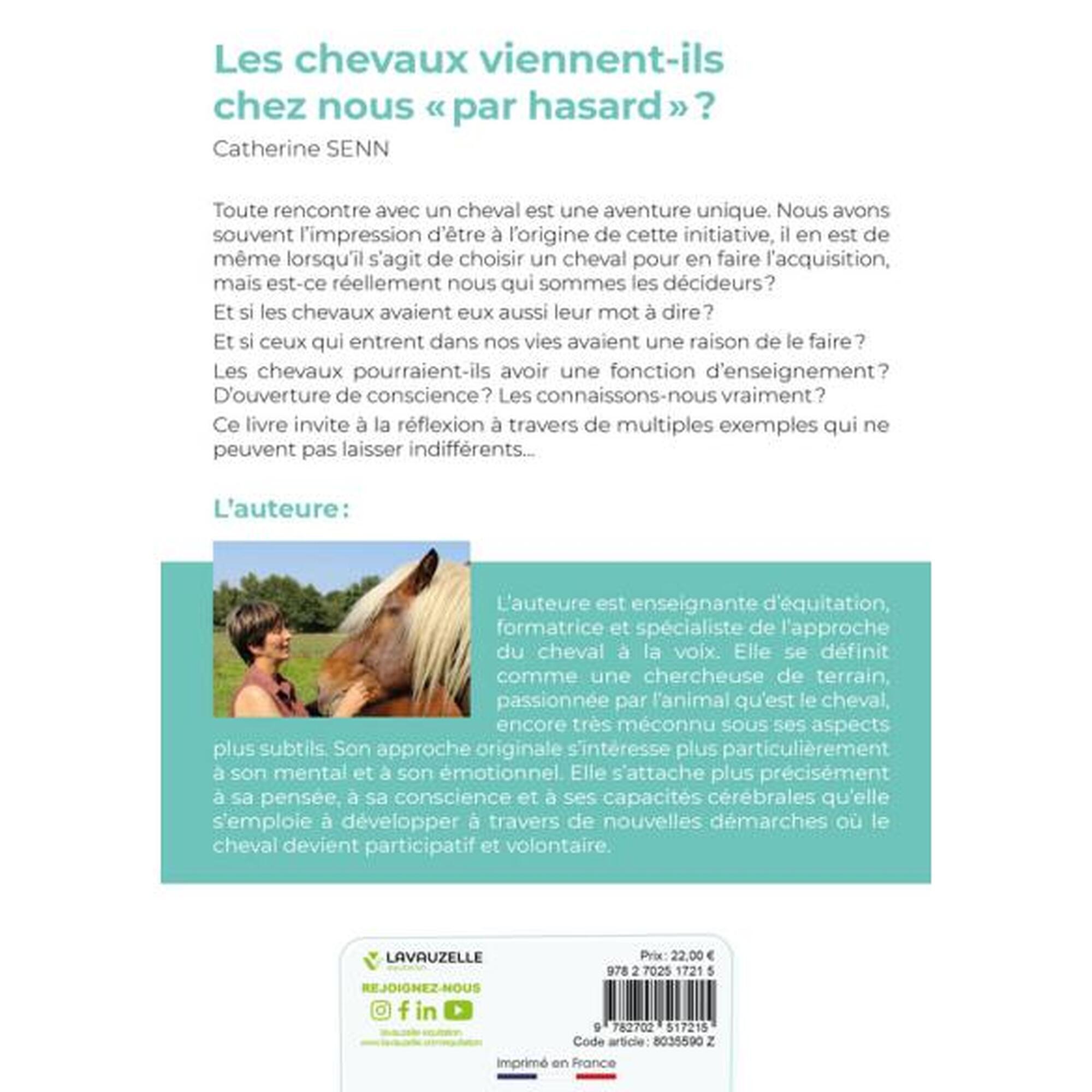Les chevaux viennent-ils chez nous « par hasard » ?