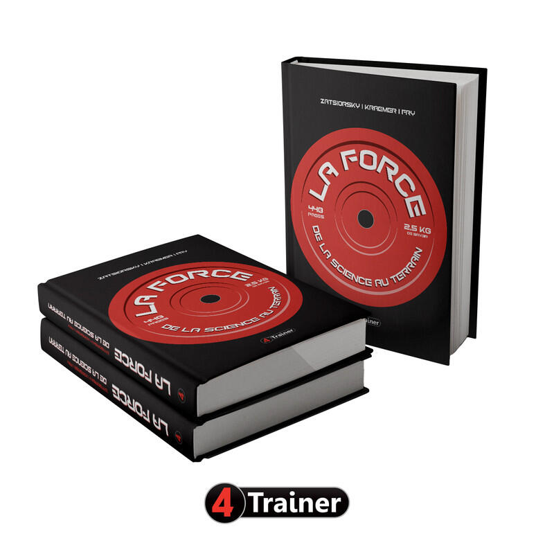 LA FORCE - De la Science au Terrain - 4TRAINER Editions 2/4