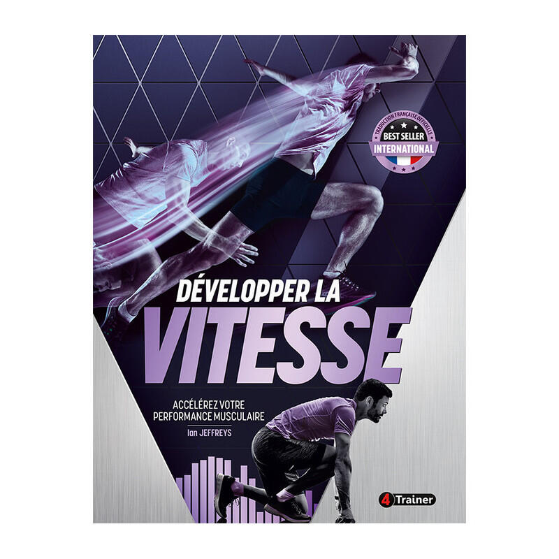 Développer la Vitesse - 4TRAINER Editions 1/5