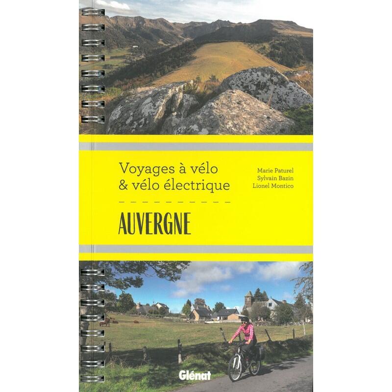 Glenat - Auvergne - Voyages A Velo Et Velo Electrique - Guide - Taille Unique - Decathlon