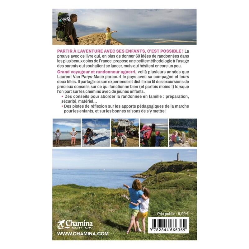 60 IDEES RANDO POUR DECOUVRIR LA FRANCE AVEC SES ENFANTS 2/4