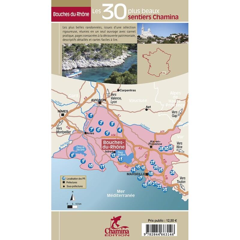 BOUCHES-DU-RHONE LES 30 PLUS BEAUX SENTIERS 2/4