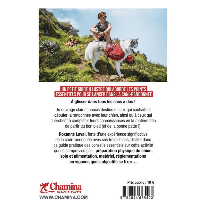 LE PETIT GUIDE PRATIQUE CHAMINA DE LA CANI-RANDONNÉE 2/4