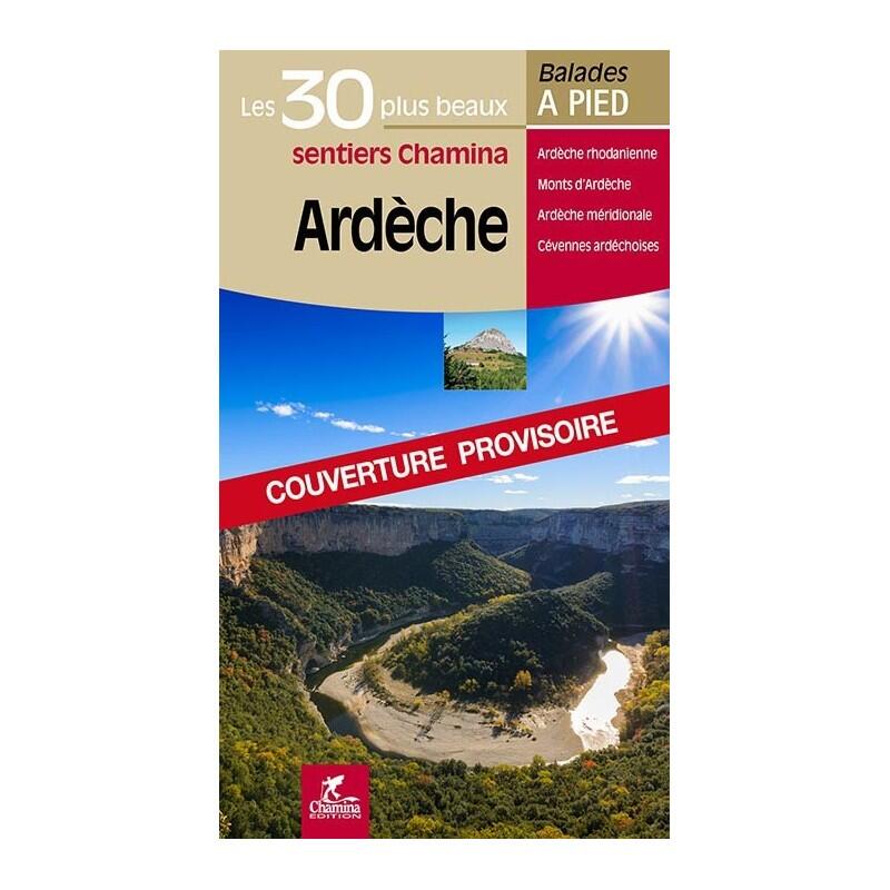 ARDECHE LES 30 PLUS BEAUX SENTIERS 5/5