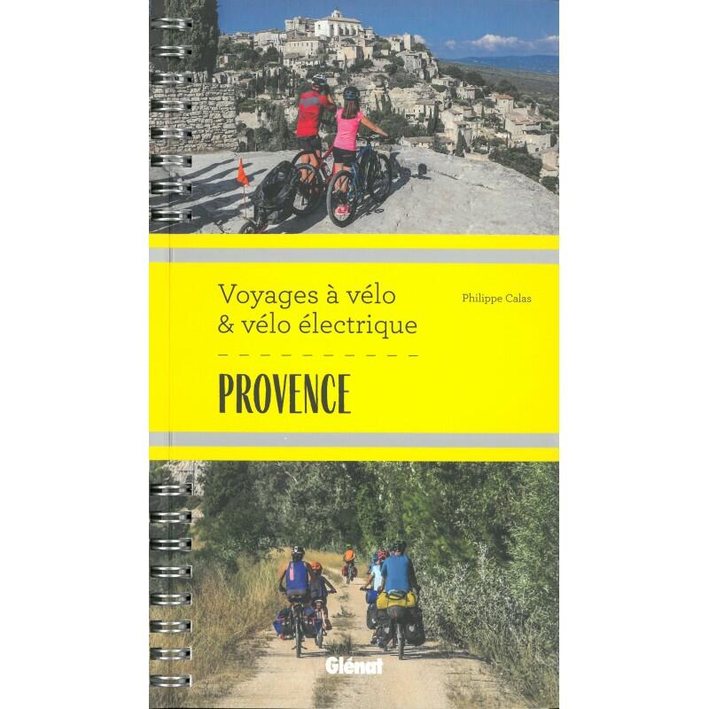 Glenat - Provence - Voyages A Velo Et Velo Electrique - Guide - Taille Unique - Decathlon