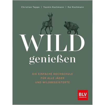 Buch: Wild genießen