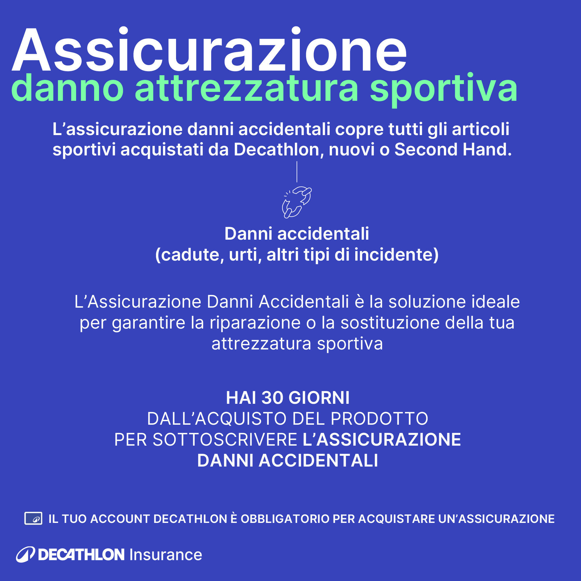 Assicurazione danno attrezzatura sportivada 150€ a 199,99€ - 2 anni 2/2