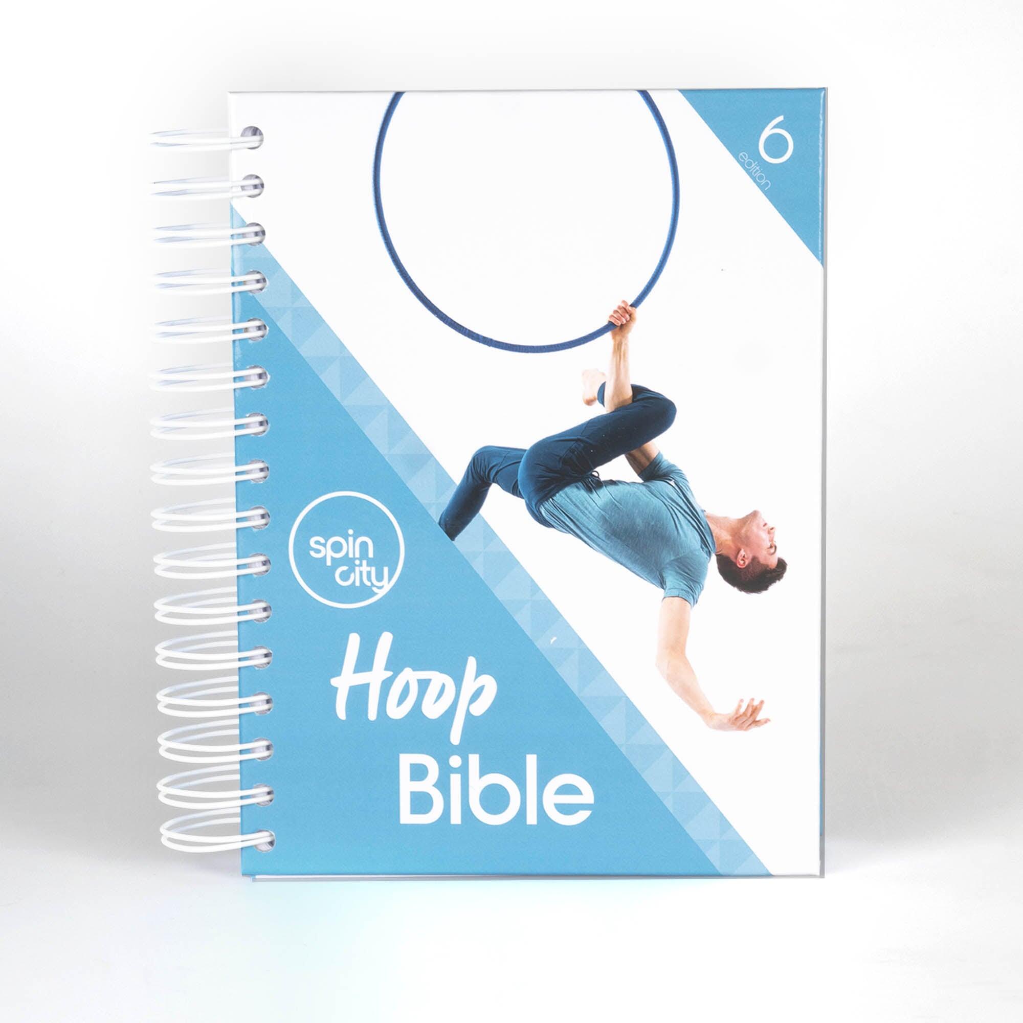 FIRETOYS Spin City Hoop Bible (6th Edition)