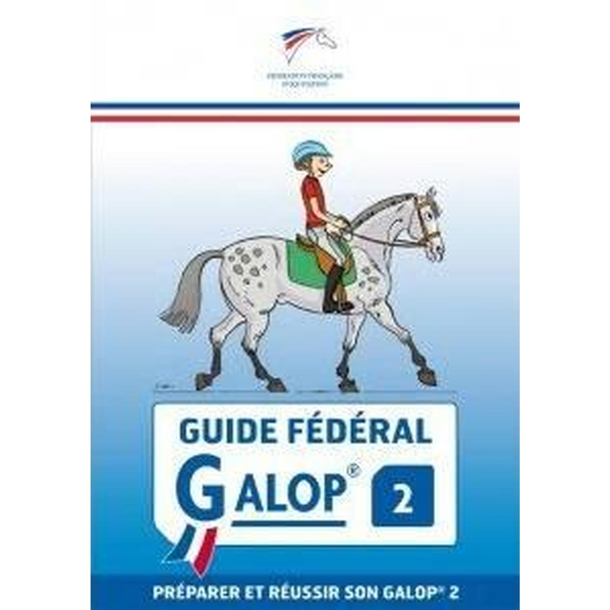 Guide fédéral Galop 2 - FFE