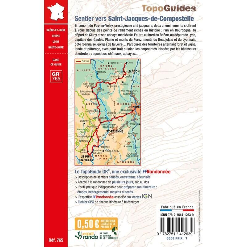 GR765 SENTIER VERS SAINT JACQUES DE COMPOSTELLE CLUNY-LE PUY/LYON-LE PUY 765 2/2