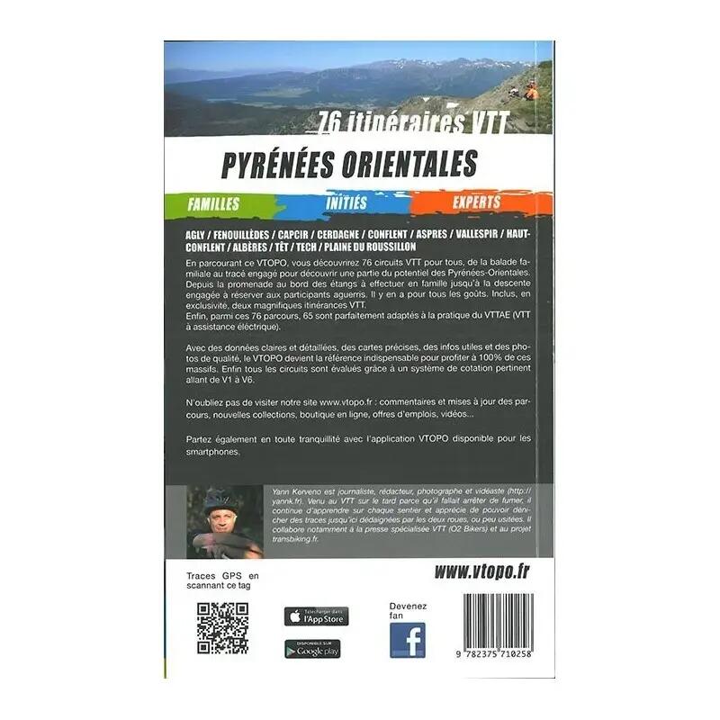 PYRENEES ORIENTALES 76 ITINERAIRES VTT/FAMILLES/INITIES/EXPERTS 2/2