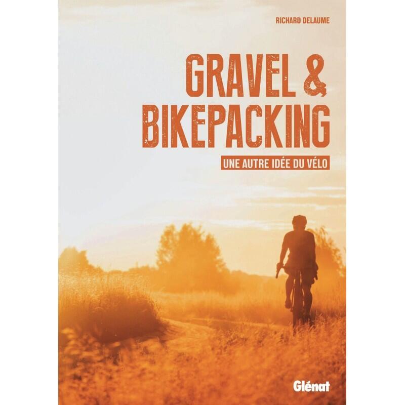 Glenat - Gravel & Bikepacking - Guide - Taille Unique - Decathlon