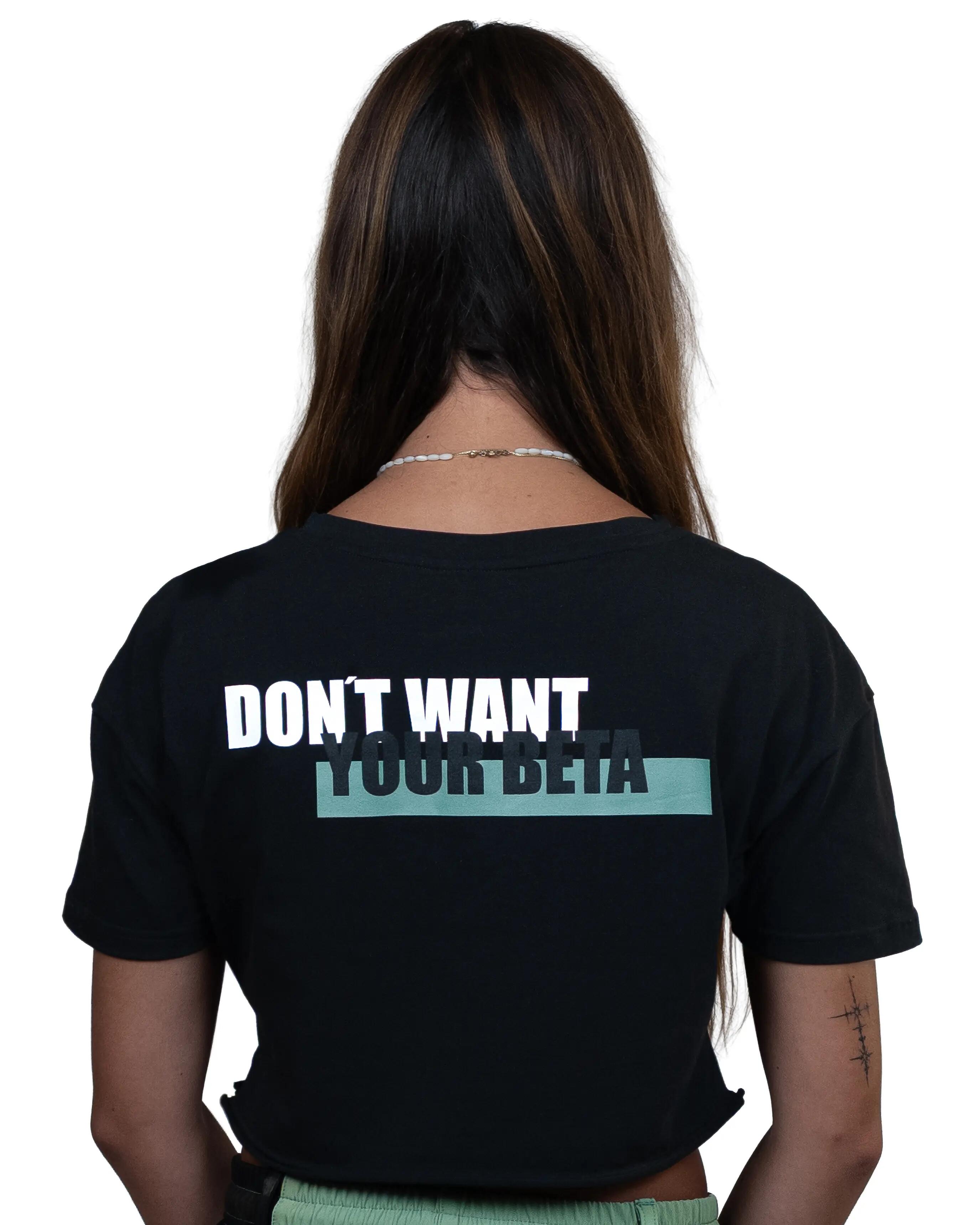 Crop-Top Frauen Don't want your Beta 7/7
