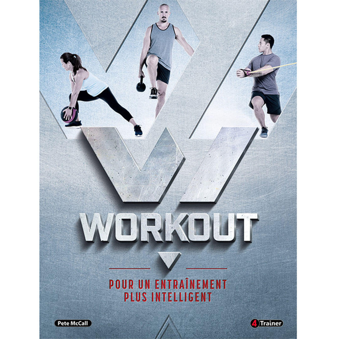 WORKOUT - Pour un Entraînement Plus Intelligent - 4TRAINER Editions 1/7