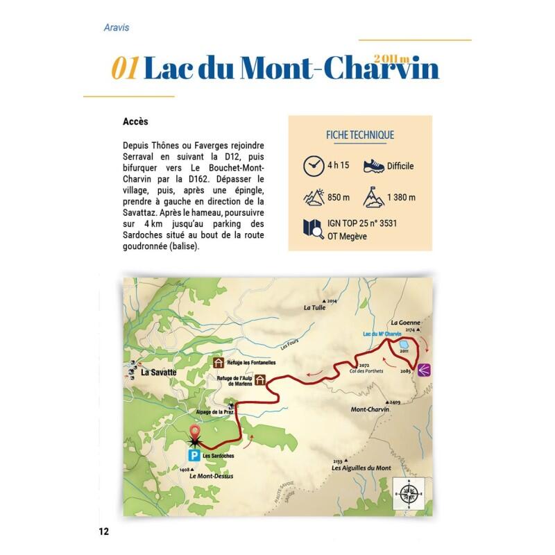 LACS AUTOUR DU MONT-BLANC 45 RANDONNEES D'EXCEPTION - ARAVIS/CHABLAIS/FIZ/AIGUIL 4/5