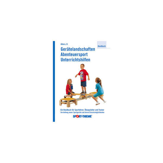 Buch Gerätelandschaften, Abenteuersport, Unterrichtshilfen Schulsport Unisex