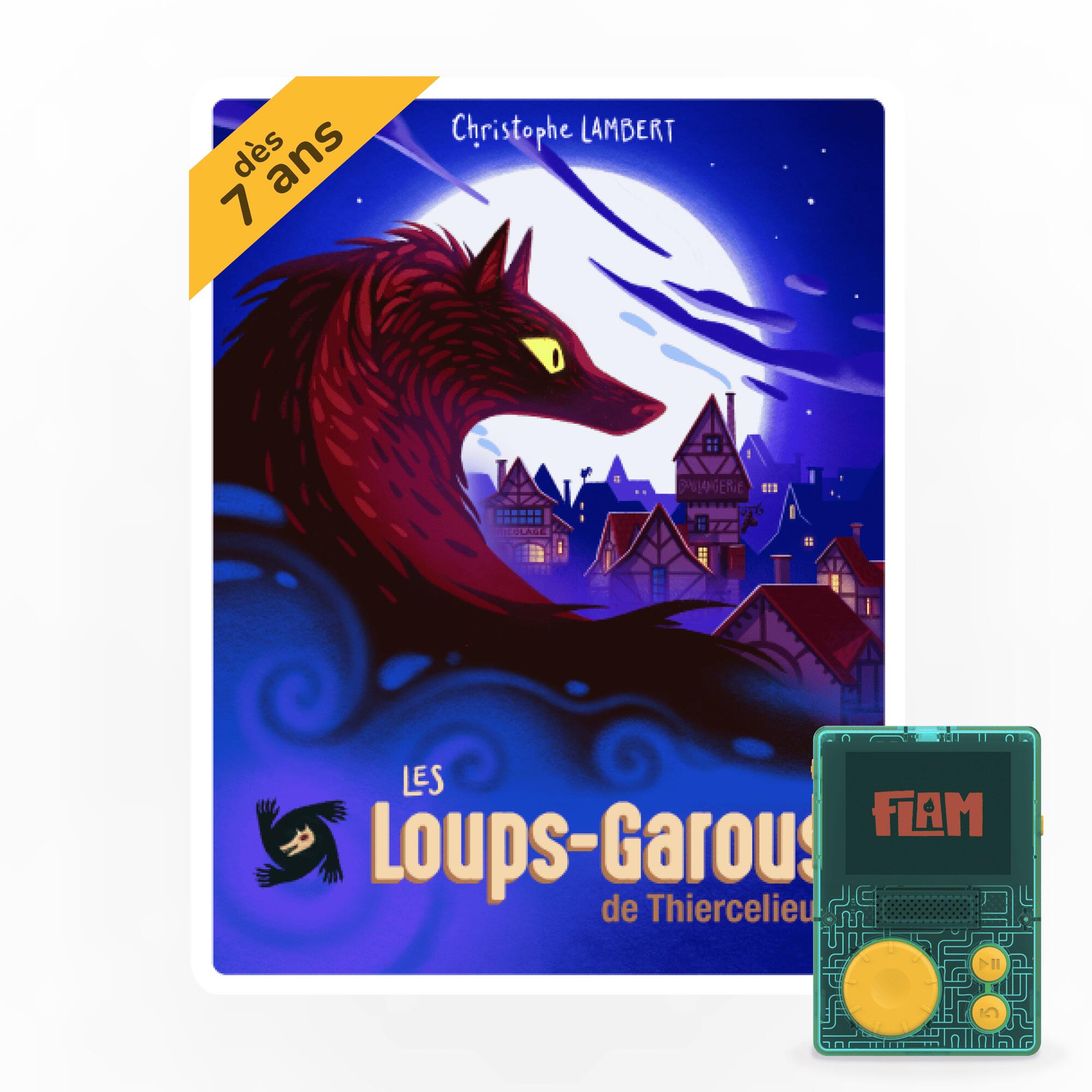 Lunii – Les Loups-Garous de Thiercelieux – Livre audio interactif 1/6