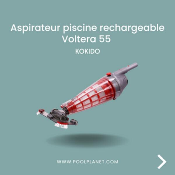 Aspirateur piscine rechargeable VOLTERA 55  - KOKIDO 5/6