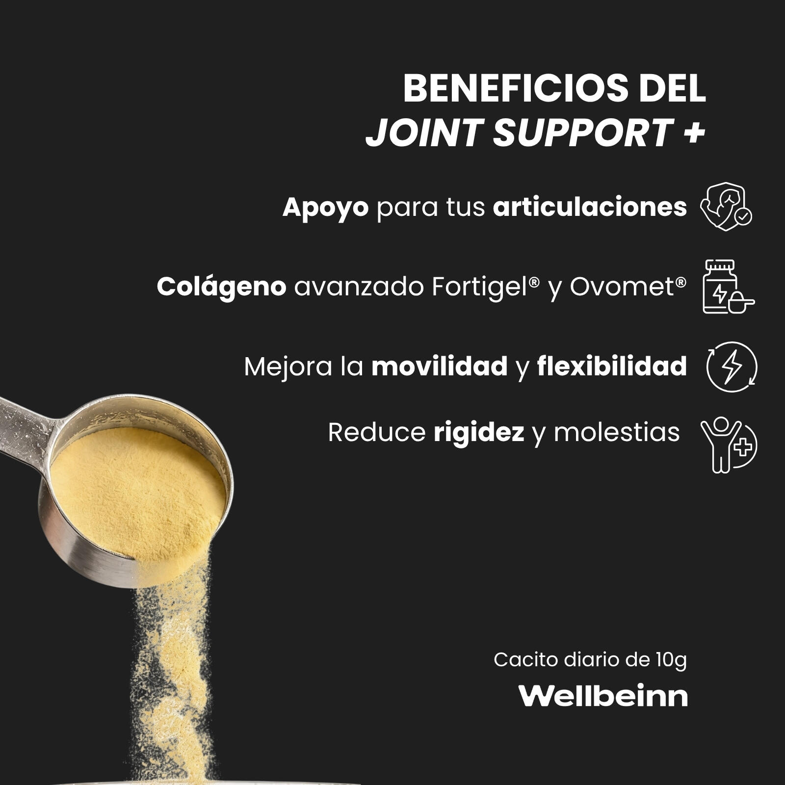 Joint Support+ by Wellbeinn — Colágeno Articular Avanzado Fortigel® + Ovomet® 30 2/7