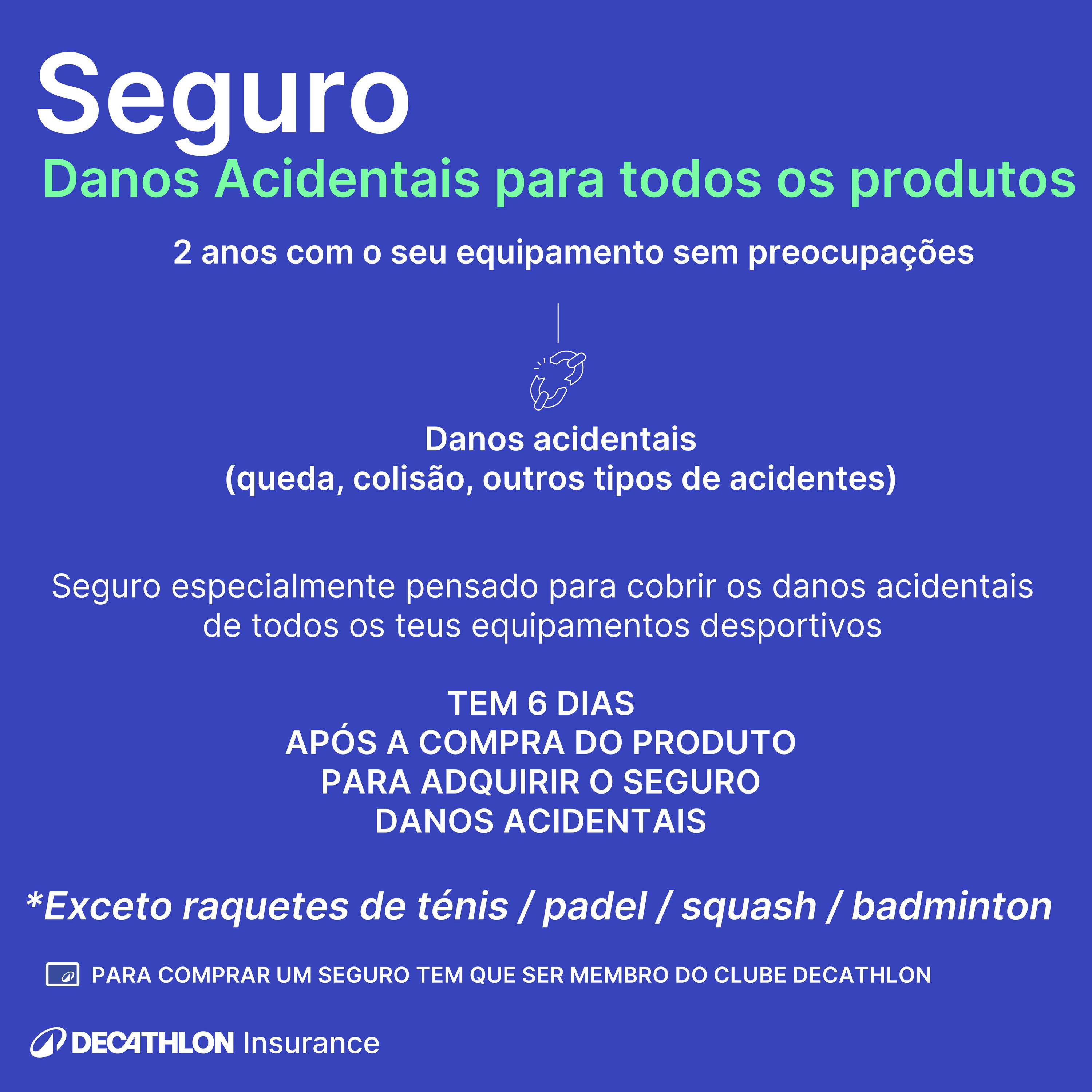 Seguro para todos os produtos (exceto raquetes) de 300 à 399,99 euros - 2 anos 2/2