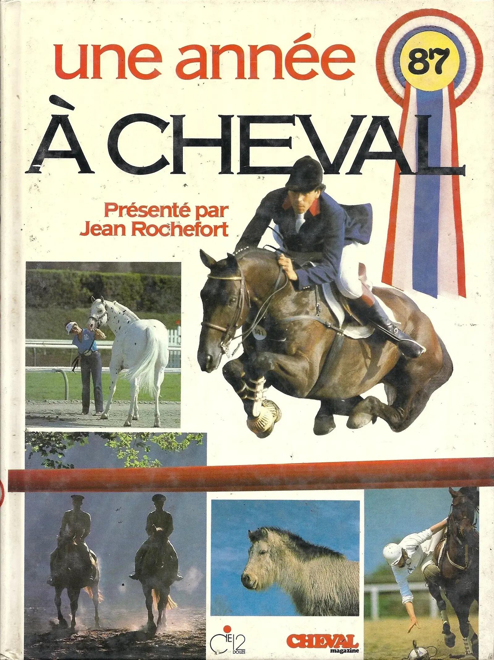 Une année à cheval, 1987 1/1