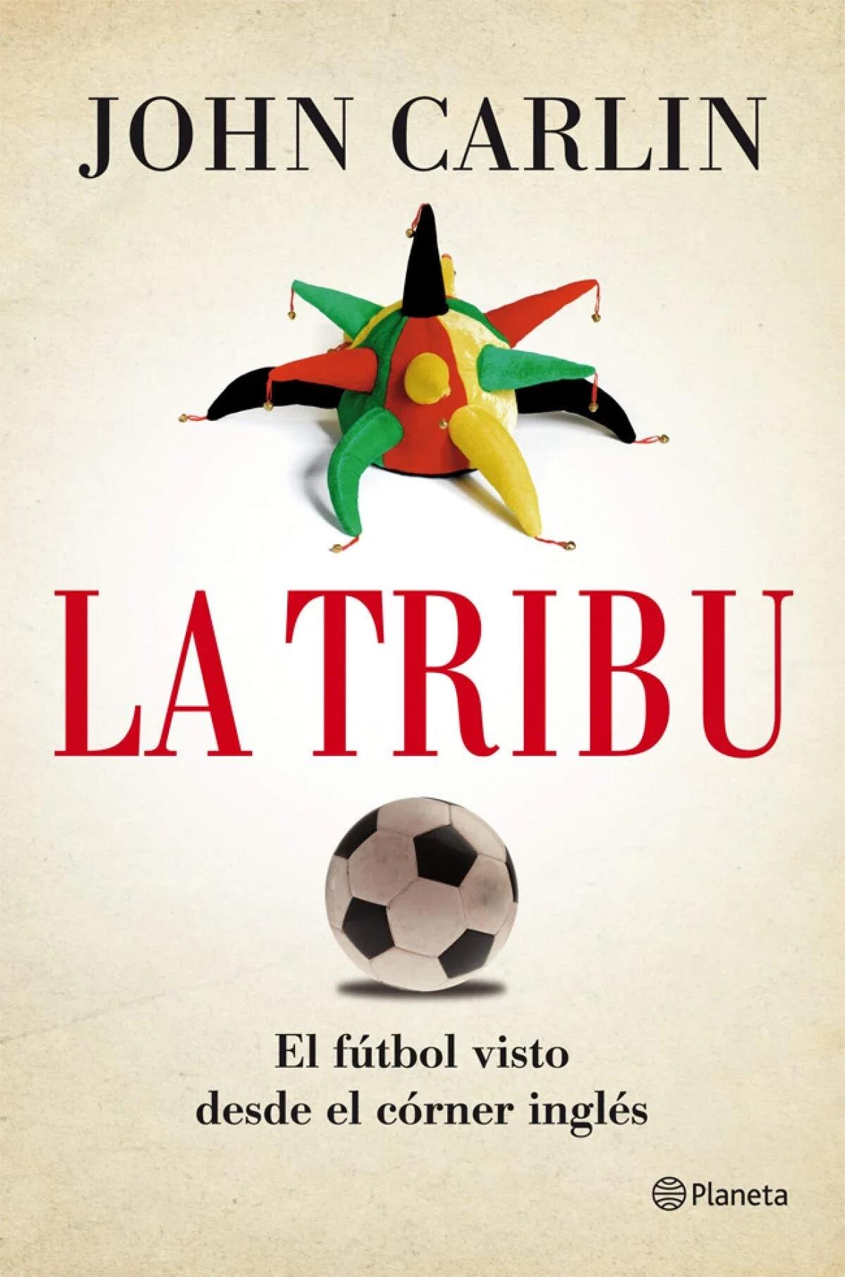 La tribu - John Carlin 1/1