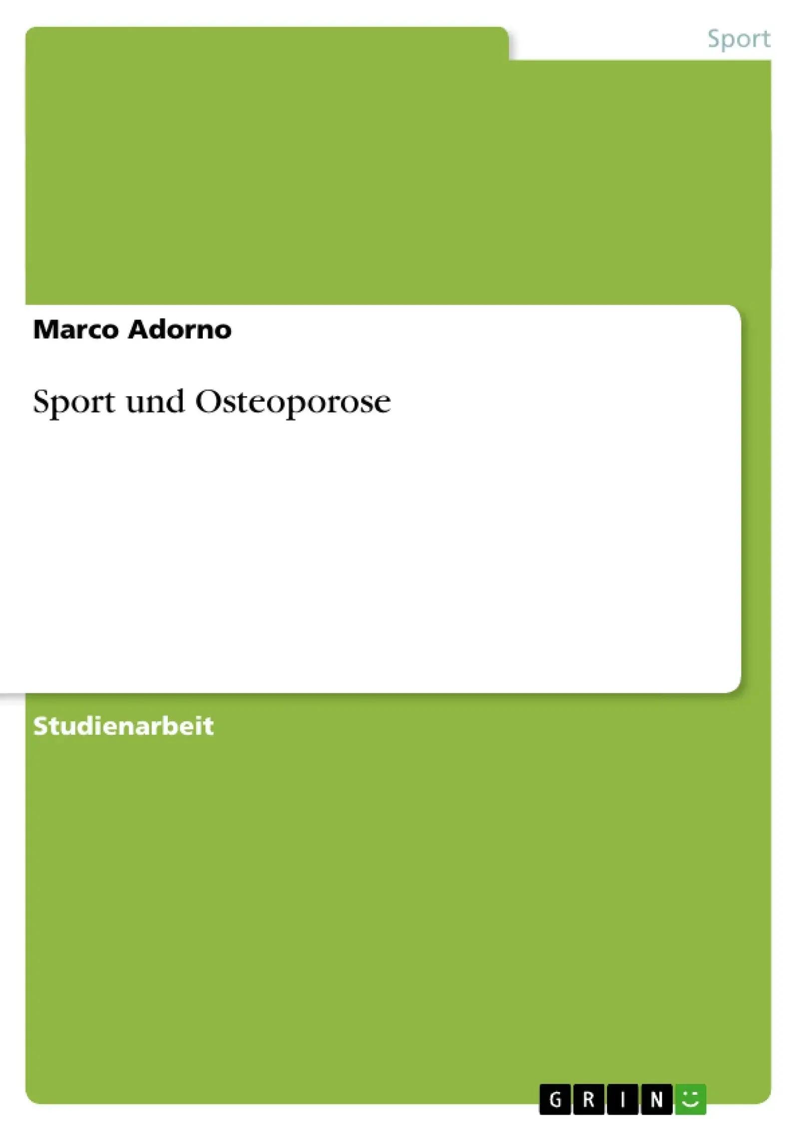 Sport und Osteoporose - estudio sobre deporte y salud ósea 1/1