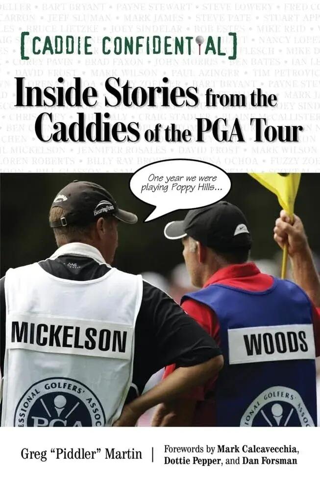 Caddie Confidential - Historias y secretos de los caddies del PGA Tour 1/1