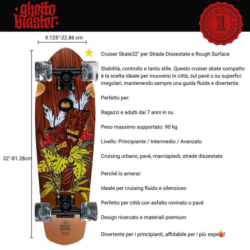 Cruiser Tiki Totem Mogano 32"