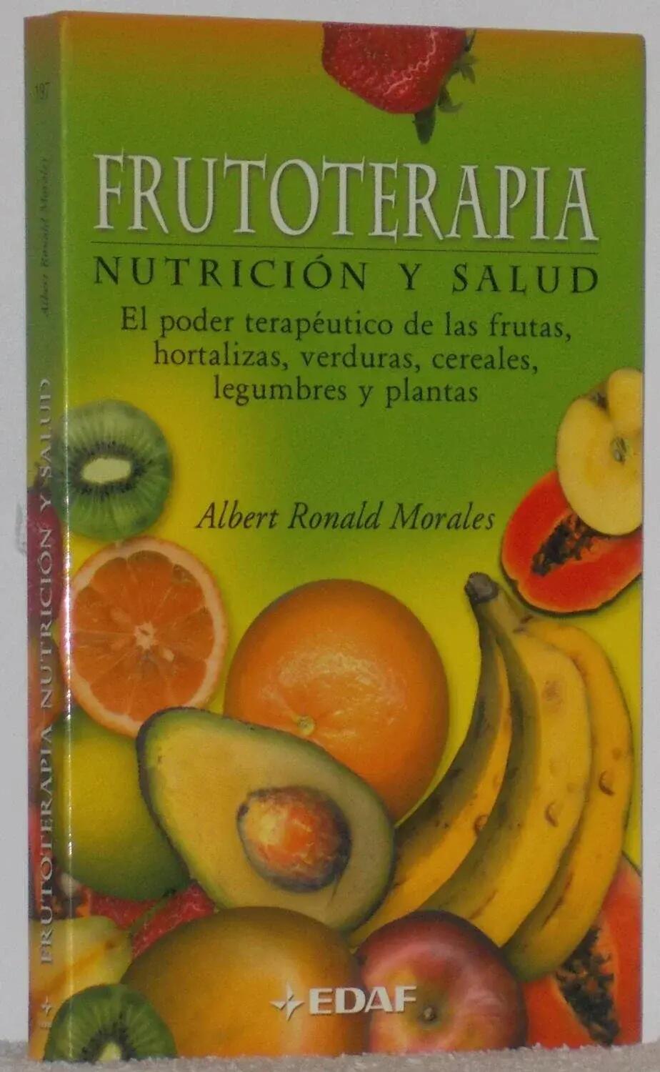 Libro - Salud y nutrición - Frutoterapia, nutrición y salud 1/1
