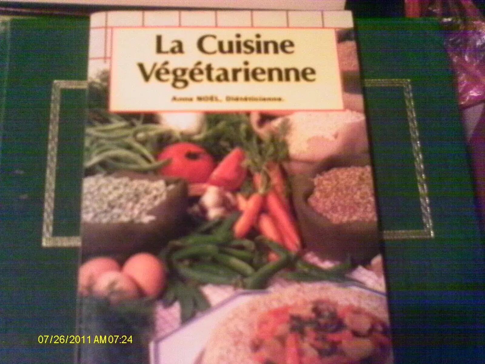 La Cuisine végétarienne - Anne Noël - 96 páginas 1/1