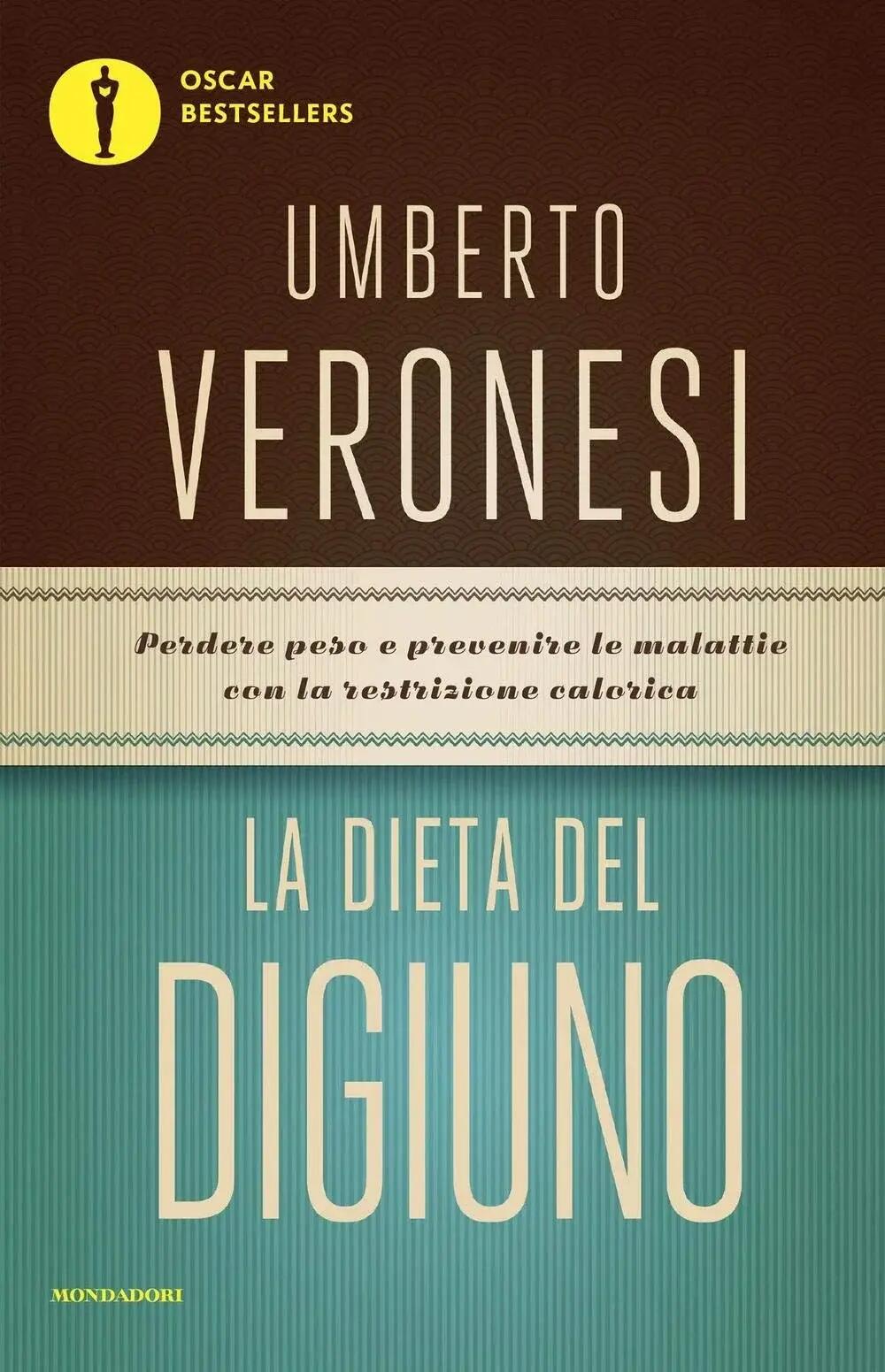 La dieta del digiuno - Umberto Veronesi 1/1