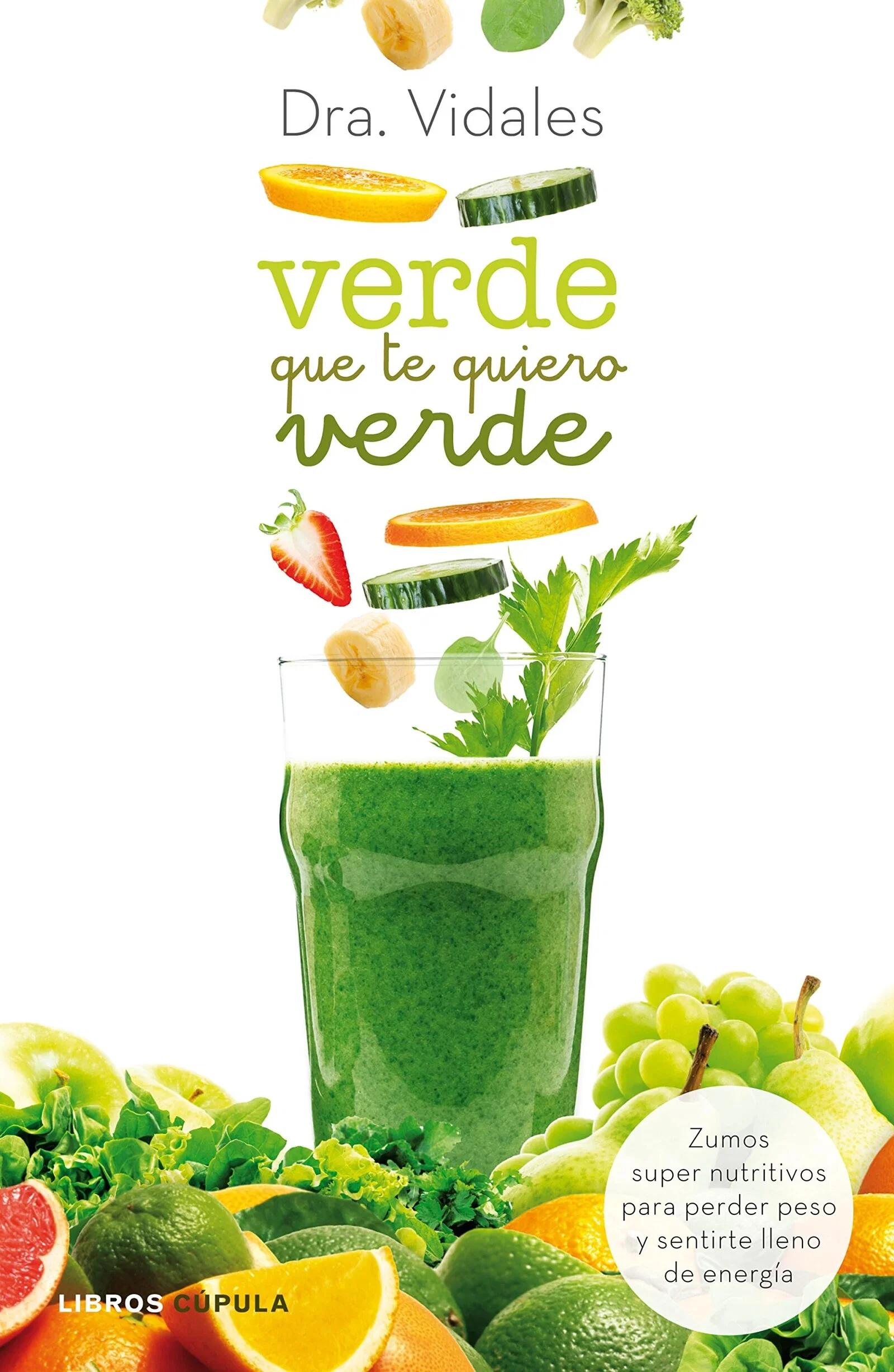 Libro - Nutrición y bienestar - Verde que te quiero verde 1/1