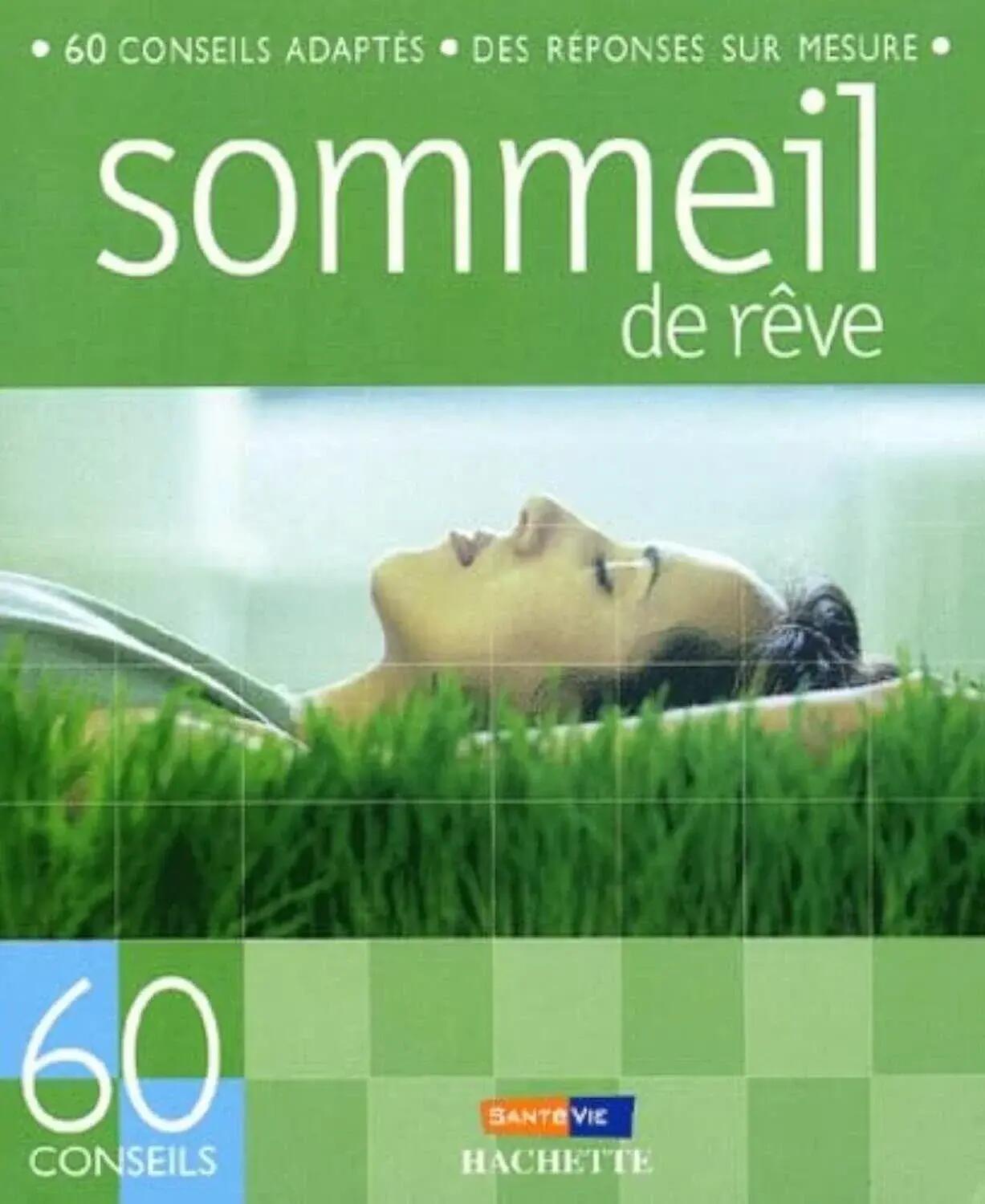 Sommeil de rêve - 60 consejos prácticos para recuperar el sueño 1/1